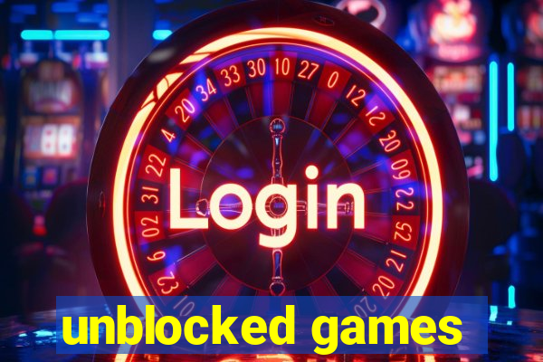 unblocked games